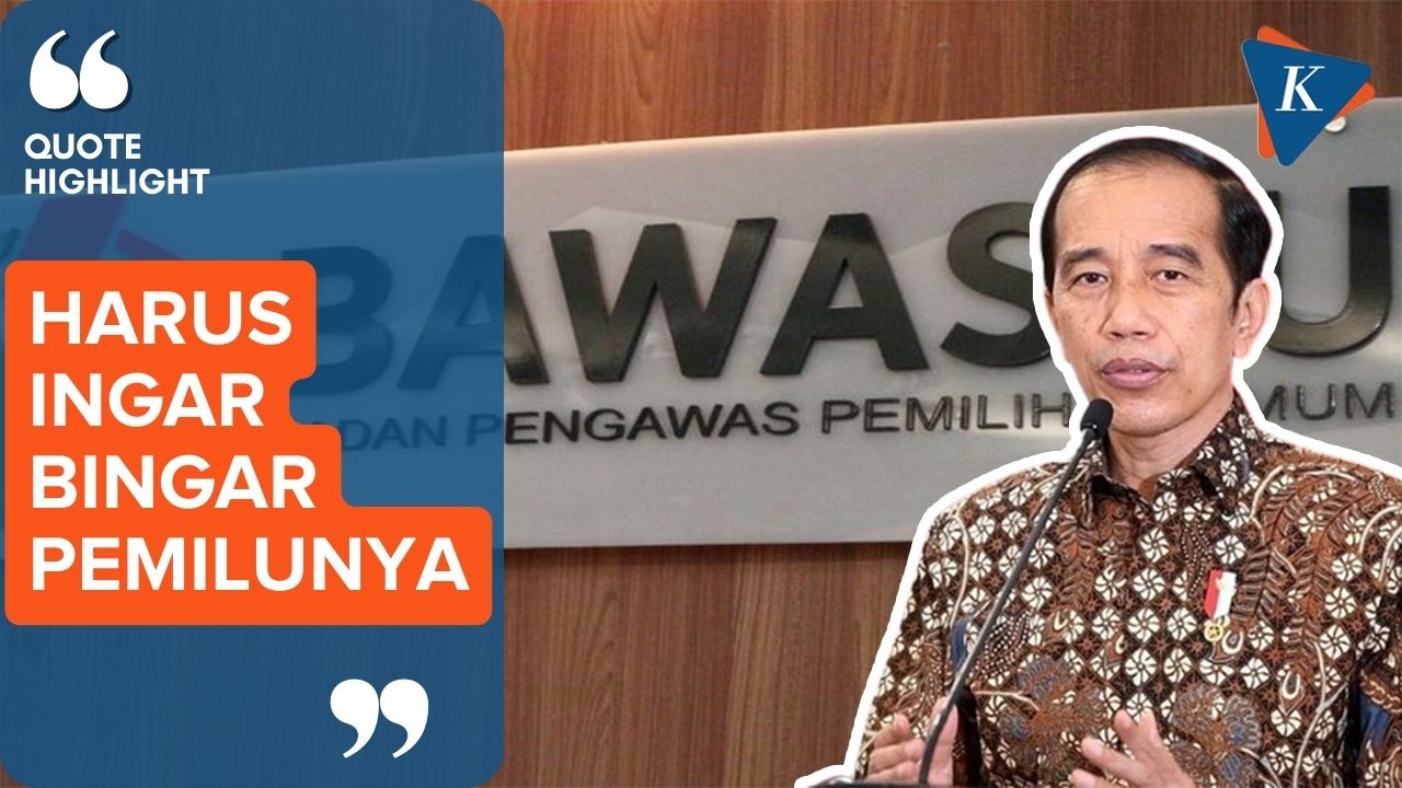 Jokowi kepada Bawaslu Jelang Pemilu 2024