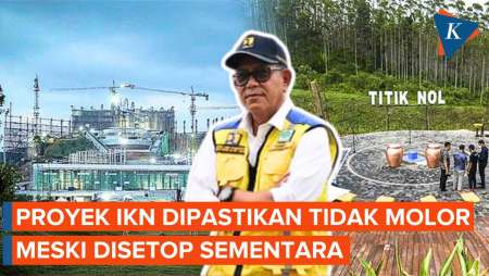 Disetop Sementara Jelang HUT RI, Proyek IKN Dipastikan Tak Molor