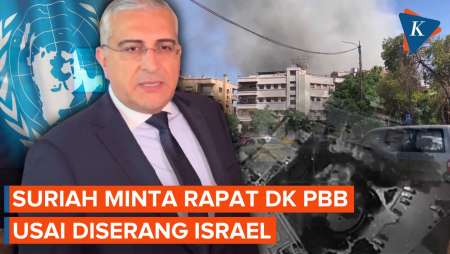 Suriah Kecam Serangan Israel, Serukan Rapat Darurat Dewan Keamanan PBB