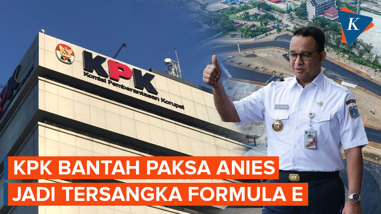 KPK Bantah Isu Pemaksaan Anies Jadi Tersangka Kasus Formula E