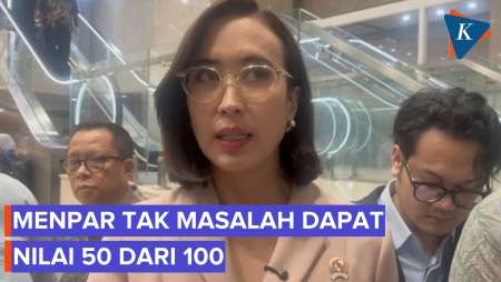 Menpar Tak Masalah Dapat Nilai 50 Dari 100: Itu Subyektif, Kinerja Kami Sangat Baik