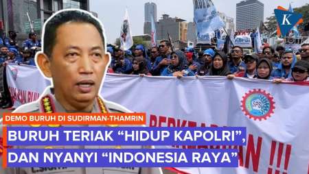 Demo Buruh Di Sudirman-Thamrin, Teriak “Hidup Kapolri”