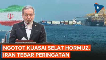Iran Bersikeras Kuasai Selat Hormuz, Peringatkan Eskalasi Konflik