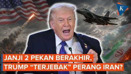 Katanya 2 Pekan Selesai, Kenapa Perang Iran Masih Berlanjut?