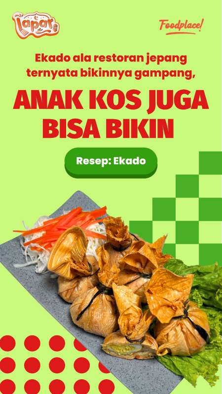 Anak Kos Juga Bisa Bikin Ekado Ala Restoran