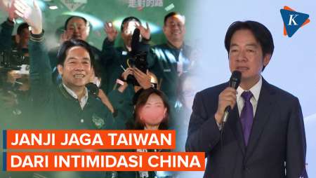 William Lai Menang Pilpres Taiwan, Bersumpah Akan Lawan Intimidasi China