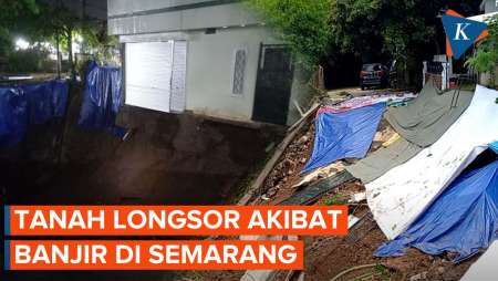 Banjir Semarang Belum Surut, Sebabkan Jalan Ambles hingga Tanah Longsor