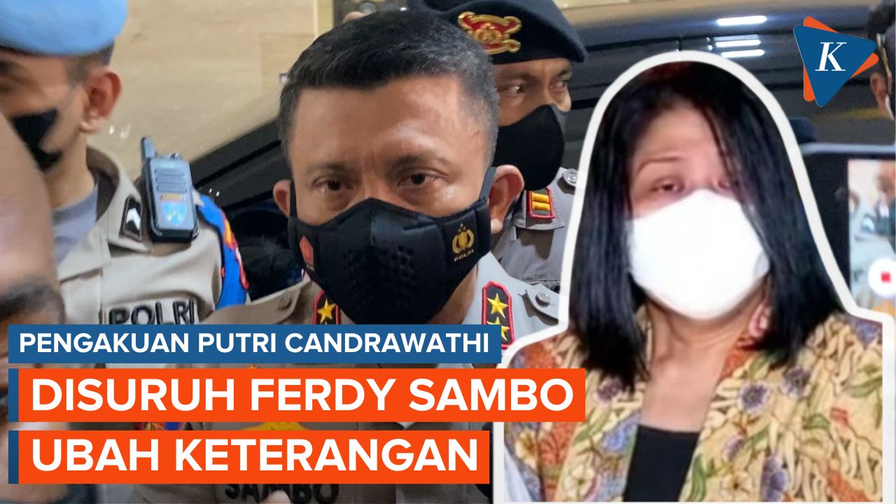 Kepada Komnas HAM, Putri Candrawathi Mengaku Disuruh Ferdy Sambo Ubah Keterangan