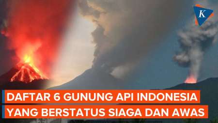 6 Gunung Api di Indonesia Berstatus Siaga dan Awas, Salah Satunya di Pulau Jawa