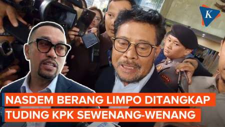 Syahrul Yasin Limpo Ditangkap Sehari Sebelum Pemeriksaan, Nasdem Tuding KPK Sewenang-wenang