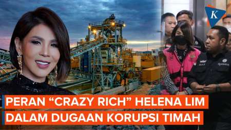 Ini Peran Crazy Rich PIK Helena Lim dalam Kasus Korupsi Timah