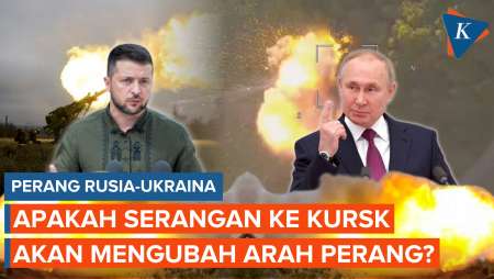 Apakah Serangan ke Kursk Akan Mengubah Dinamika Perang Rusia-Ukraina?