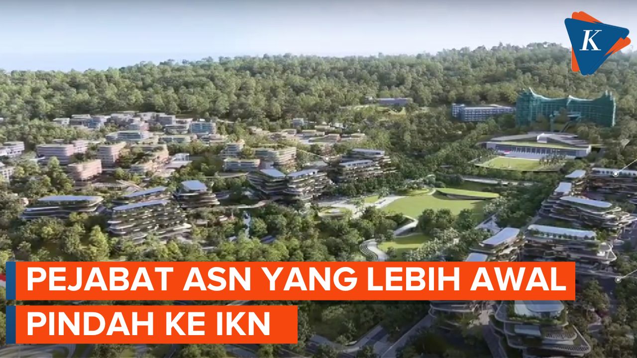 Video Daftar Jabatan Asn Yang Lebih Dulu Pindah Ke Ikn