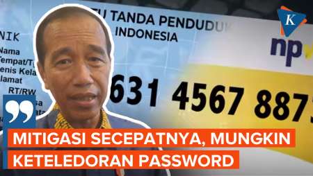 6 Juta Data NPWP dan NIK-KTP Bocor, Jokowi: Mitigasi Secepatnya, Mungkin Keteledoran Password