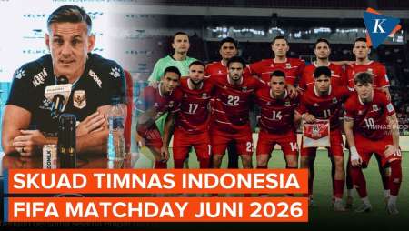 Daftar Skuad Timnas Indonesia Untuk FIFA Matchday Juni 2026, Banyak Muka Baru