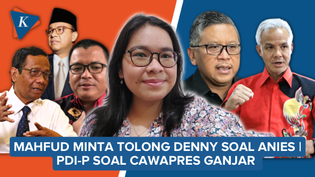 Mahfud Minta Bantuan Denny agar Anies Jadi Capres | Hasto Sebut Akan Ada Kejutan di Rakernas PDI-P