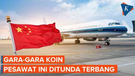 Gara-Gara Koin, Penerbangan China Ditunda Empat Jam