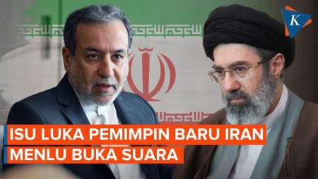 Isu Luka Pemimpin Baru Iran Dijawab Menlu Abbas Araghchi