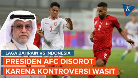 Sosok Presiden AFC yang Ikut Disorot Usai Kontroversi Wasit Bahrain Vs Indonesia