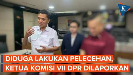 Diduga Lakukan Pelecehan Seksual Verbal, Ketua Komisi VII DPR Sugeng Suparwoto Dilaporkan ke MKD