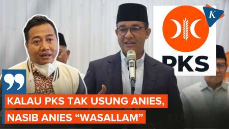 Nasib Anies Dinilai “Wasallam” jika Ditinggal PKS