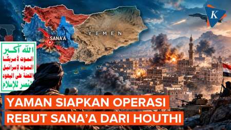 Pasukan Yaman Bakal Rebut Sanaa Dari Houthi