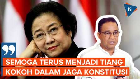 Ucapkan Selamat Ulang Tahun ke Megawati, Anies: Pribadi yang Konsisten Jaga Demokrasi