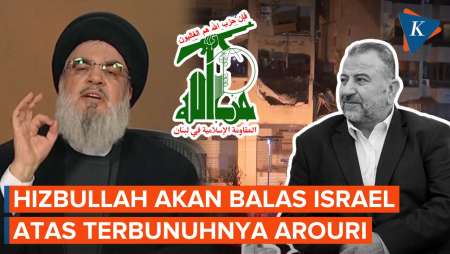 Hizbullah Akan Balas Israel Setelah Bunuh Pimpinan Hamas