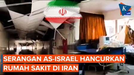 Rumah Sakit Di Iran Hancur Akibat Serangan AS-Israel