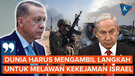 Erdogan Ajak Dunia Lawan Kekejaman Israel