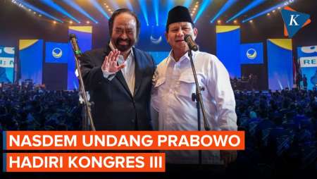 Nasdem Ungkap Rencana Undang Prabowo Hadiri Kongres III, Apa Tujuannya?