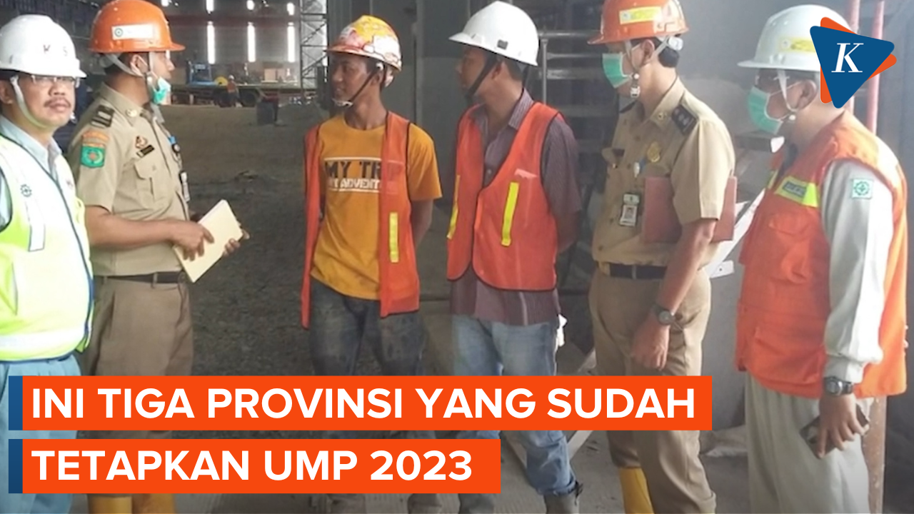 Tiga Provinsi Sudah Tetapkan UMP 2023, Berapa Besarannya?