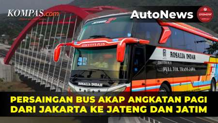 Persaingan Bus AKAP Angkatan Pagi, dari Jakarta ke Jateng dan Jatim