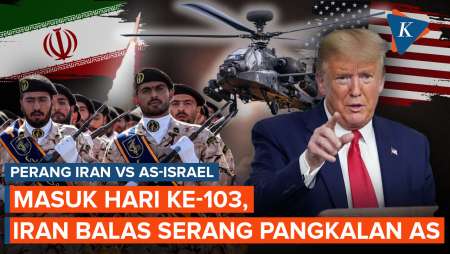 Perang Hari Ke-103: AS Lancarkan Serangan Ke Iran, Teheran Balas Targetkan Pangkalan Militer
