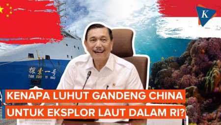 Luhut Gandeng China untuk Eksplorasi Laut Indonesia, Kenapa China?
