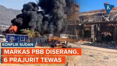 Markas PBB Di Sudan Diserang, Picu Ledakan Besar, 6 Pasukan Perdamaian Tewas