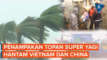 Penampakan Ganasnya Topan Super Yagi Terjang Vietnam dan China