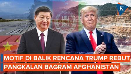 Motif Lain Trump Ingin Rebut Pangkalan Udara Afghanistan, Tak Hanya soal Nuklir China