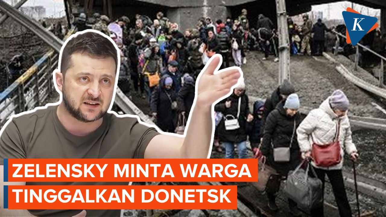 Zelensky Keluarkan Perintah Evakuasi Wajib bagi Warga di Donbass