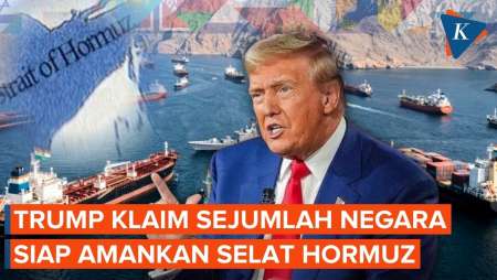 Trump Klaim Sejumlah Negara Bakal Gabung AS Buka Blokade Selat Hormuz