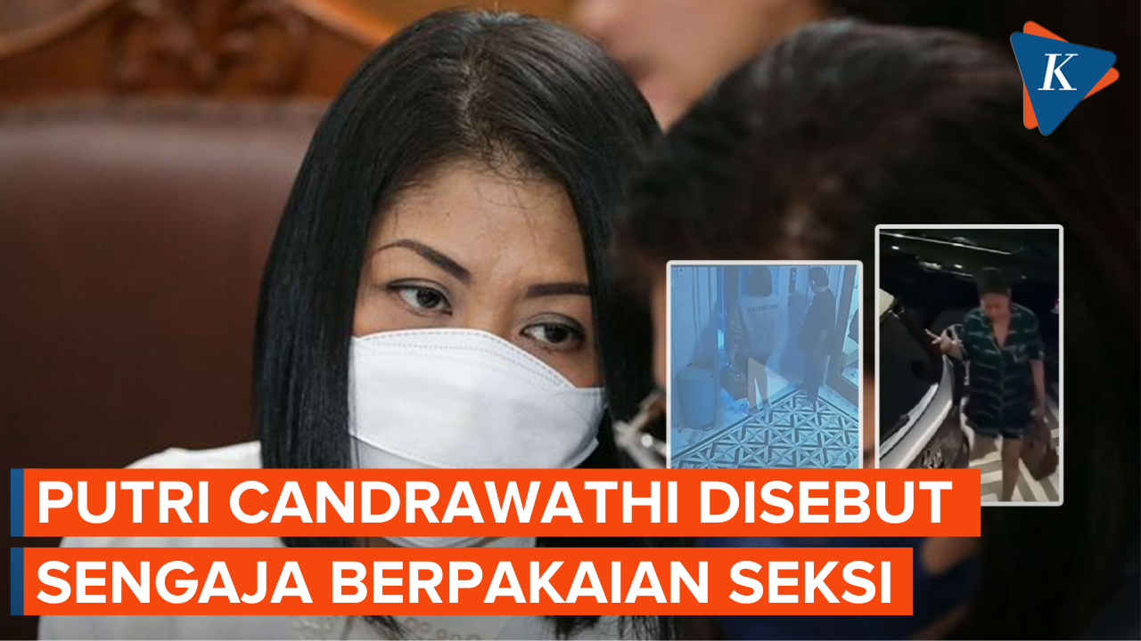 Jaksa Sebut Putri Candrawathi Sengaja Berpenampilan Seksi untuk Melancarkan Skenario