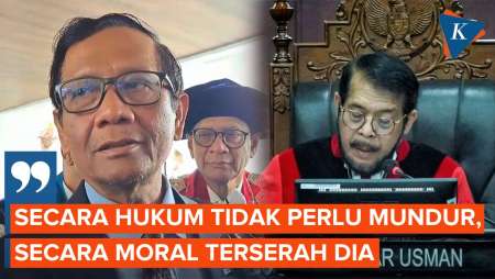 Mahfud MD Beri Tanggapan soal Anwar Usman Mundur atau Tidak dari MK