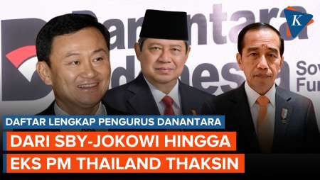 Daftar Lengkap Pengurus Danantara, Ada SBY-Jokowi dan Eks PM Thailand Thaksin Shinawatra