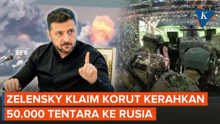 Zelensky Klaim 50.000 Tentara Korut Akan Dikirim ke Rusia