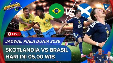 Jadwal Siaran Langsung Skotlandia Vs Brasil Piala Dunia 2026, Kamis 25 Juni Pukul 05.00 WIB