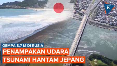 Penampakan Udara Tsunami Hantam Jepang Setelah Gempa M 8,7 di Kamchatka Rusia