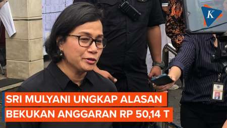 Sri Mulyani Buka Suara soal Blokir Anggaran Rp 50,14 Triliun