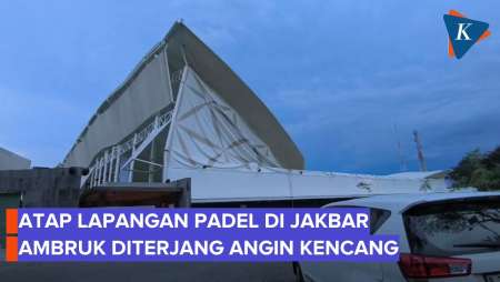Viral Atap Lapangan Padel Di Jakbar Ambruk Diterjang Angin Kencang, Pemain Berhamburan