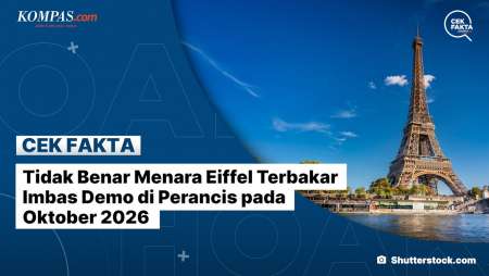 Tidak Benar Menara Eiffel Terbakar Imbas Demo di Perancis pada Oktober 2026
