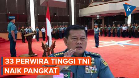 Panglima TNI Naikkan Pangkat 33 Perwira Tinggi, Berikut Daftar Lengkapnya!